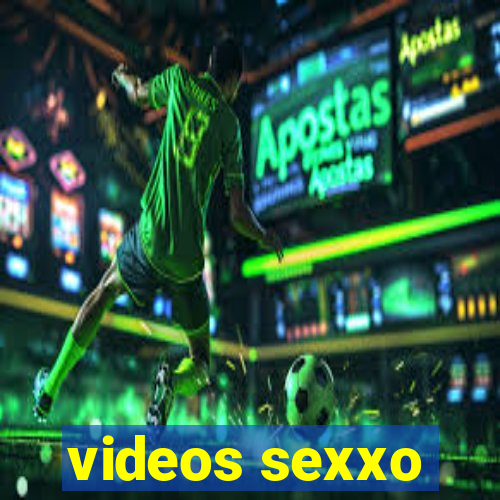 videos sexxo